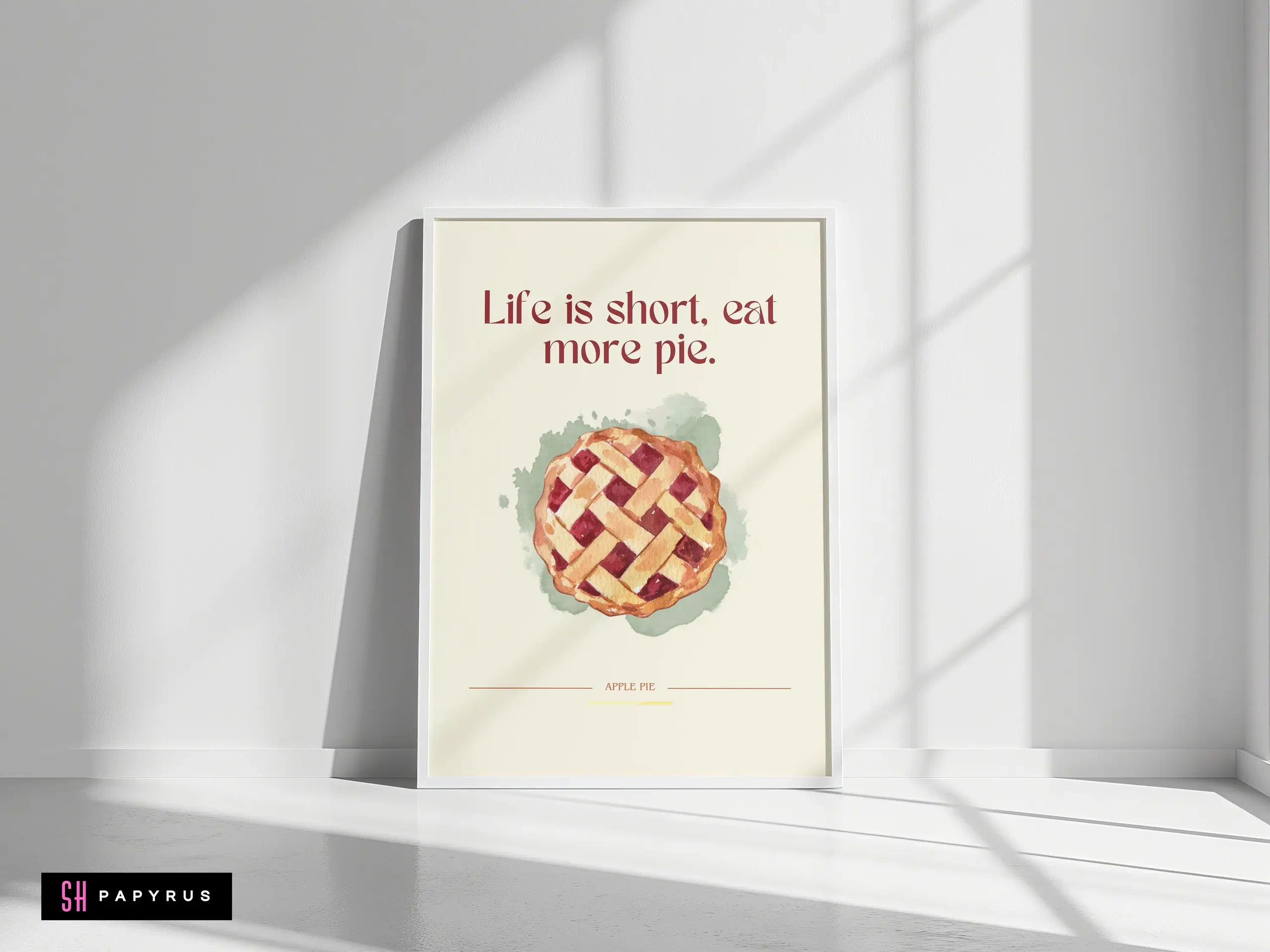 Cozy Apple Pie 'Life is Short' Watercolor Quote Art