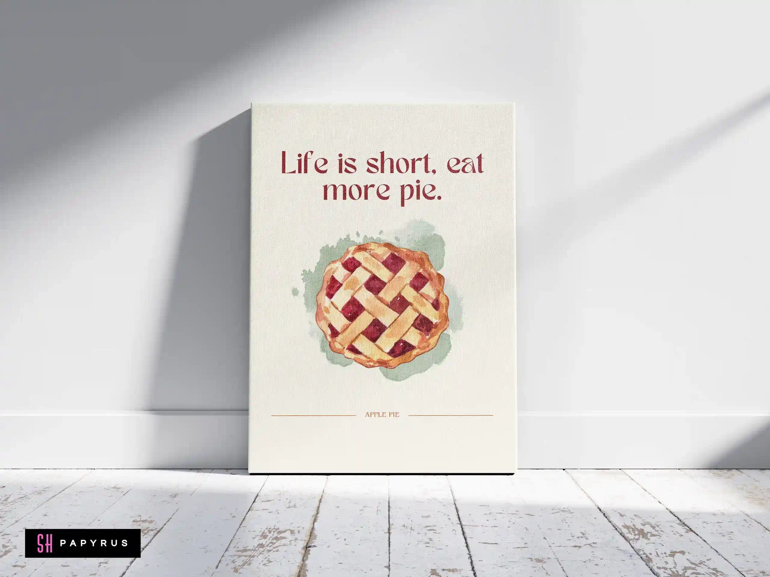 Cozy Apple Pie 'Life is Short' Watercolor Quote Art